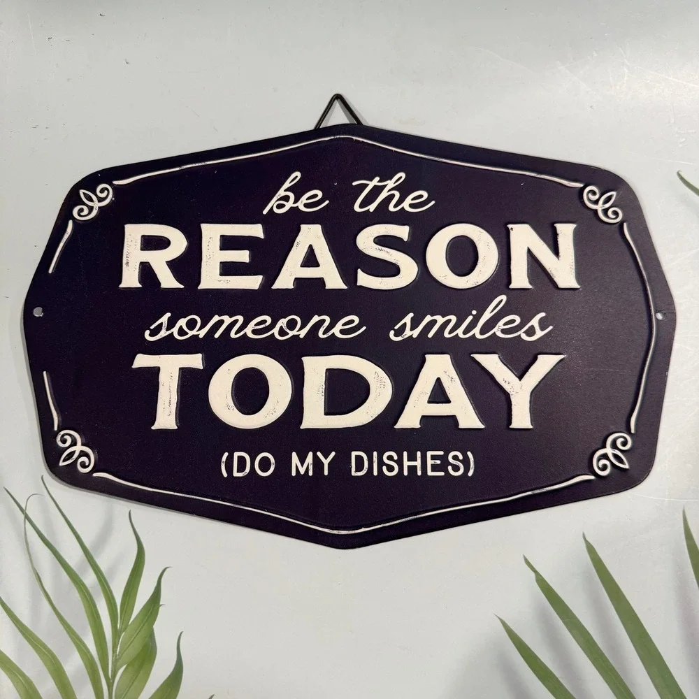 Metal Wall Sign Home 12x8 Navy Blue Be The Reason Someone Smiles Today